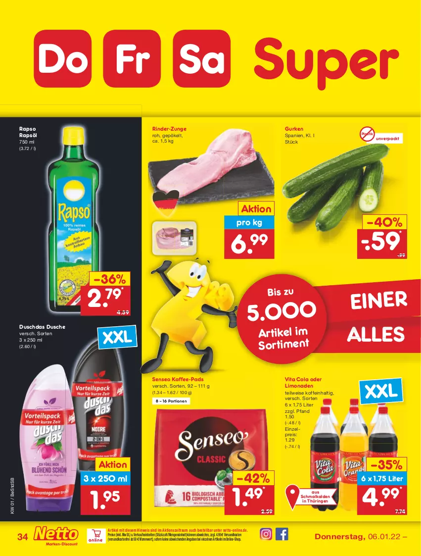 Aktueller Prospekt Netto Marken-Discount - Filial Angebote - von 03.01 bis 08.01.2022 - strona 34 - produkty: asti, cola, duschdas, dusche, eis, gurke, gurken, kaffee, kaffee-pads, limo, limonade, limonaden, ndk, rapso, rapsöl, reis, rind, rinder, ring, senseo, Ti, usb, versandkostenfrei, vita, Vita C