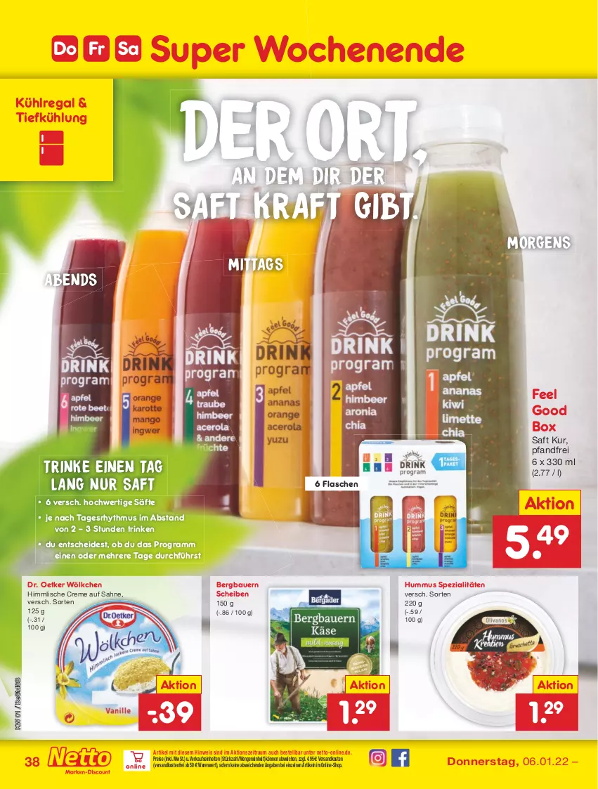 Aktueller Prospekt Netto Marken-Discount - Filial Angebote - von 03.01 bis 08.01.2022 - strona 38 - produkty: auer, Bau, Bauer, creme, Dr. Oetker, eis, flasche, hummus, kraft, kühlregal, ndk, regal, reis, saft, säfte, sahne, Spezi, Ti, versandkostenfrei