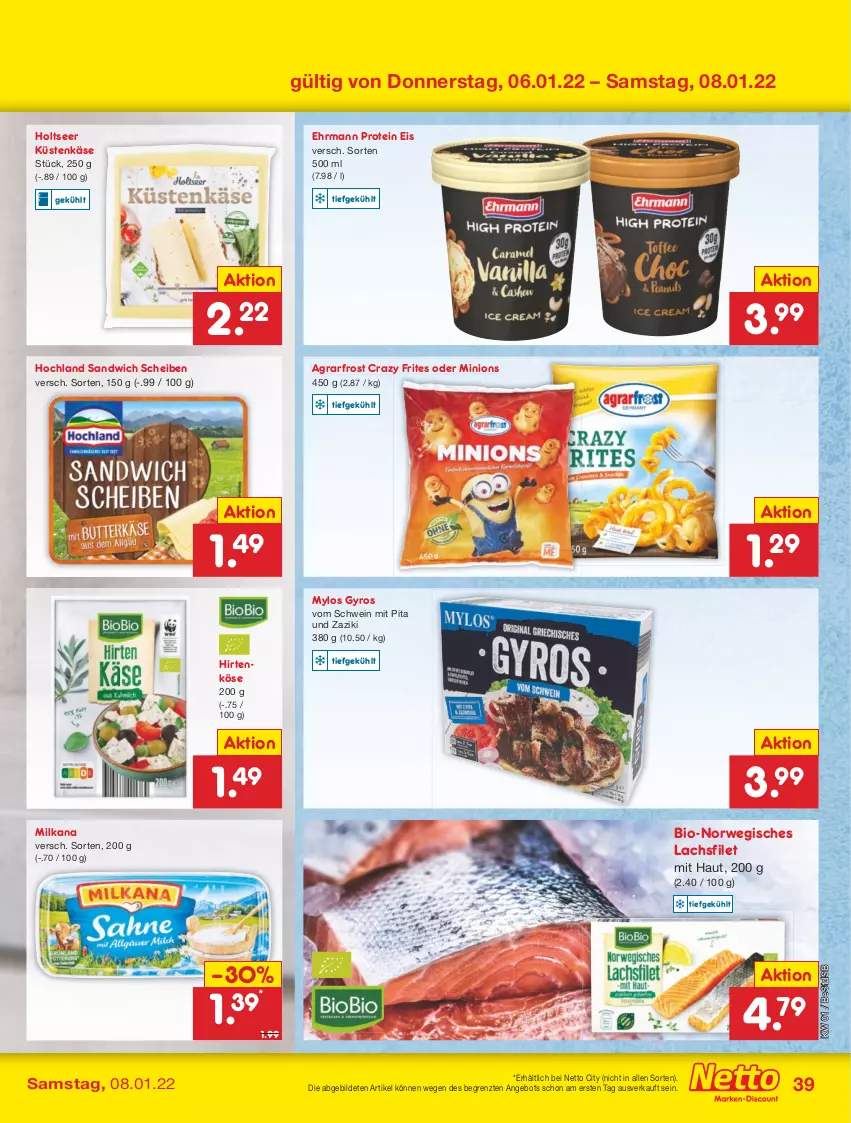 Aktueller Prospekt Netto Marken-Discount - Filial Angebote - von 03.01 bis 08.01.2022 - strona 39 - produkty: agrarfrost, angebot, bio, Crazy Frites, ehrmann, eis, filet, gyros, hochland, Holts, Käse, lachs, lachsfilet, milka, milkana, rwe, sandwich, schwein, Ti, wein, zaziki, ZTE