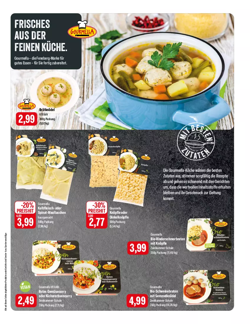 Aktueller Prospekt Feneberg - Prospekte - von 15.02 bis 17.02.2024 - strona 3 - produkty: bio, braten, curry, eis, erbsen, fleisch, garnier, gutes essen, Kalbfleisch, kichererbsen, Knödel, küche, mac, maultaschen, reis, rezept, rezepte, rind, rinder, Schal, Schale, schmorbraten, schwein, schweine, schweinebraten, Semmel, Semmelknödel, spinat, Tasche, taschen, Ti, wein, weine