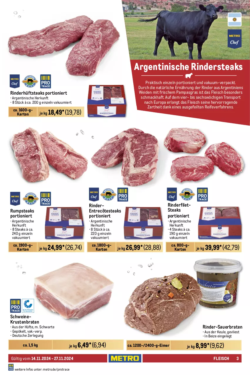 Aktueller Prospekt Metro - Food-Nonfood - von 14.11 bis 27.11.2024 - strona 3 - produkty: auer, beef, braten, eimer, eis, elle, entrecôte, filet, filets, fleisch, hüftsteak, hüftsteaks, Kaninchenkeule, krustenbraten, lamm, mac, Metro, pute, putenschnitzel, reis, rind, rinder, rinderfilet, Rindersteak, roastbeef, rum, rumpsteak, Schal, Schale, schnitzel, schwein, schweine, Sport, steak, steaks, tafelspitz, Ti, tisch, wein, weine, Wild