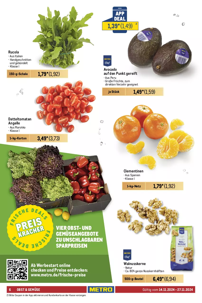 Aktueller Prospekt Metro - Food-Nonfood - von 14.11 bis 27.11.2024 - strona 6 - produkty: angebot, angebote, avocado, Becher, beere, beeren, beutel, clementinen, cola, coupon, datteltomaten, decke, dessert, Dessertteller, eis, elle, ente, erdbeere, erde, frucht, früchte, geschirr, Geschirrserie, himbeer, himbeere, himbeeren, küche, Küchen, mac, mango, Metro, mikrowelle, natur, nuss, obst, püree, reis, rucola, rwe, sahne, Schal, Schale, schlagsahne, schnitten, spiegel, spülmaschinen, teller, Ti, tisch, tomate, tomaten, und gemüse, walnuss, walnusskerne