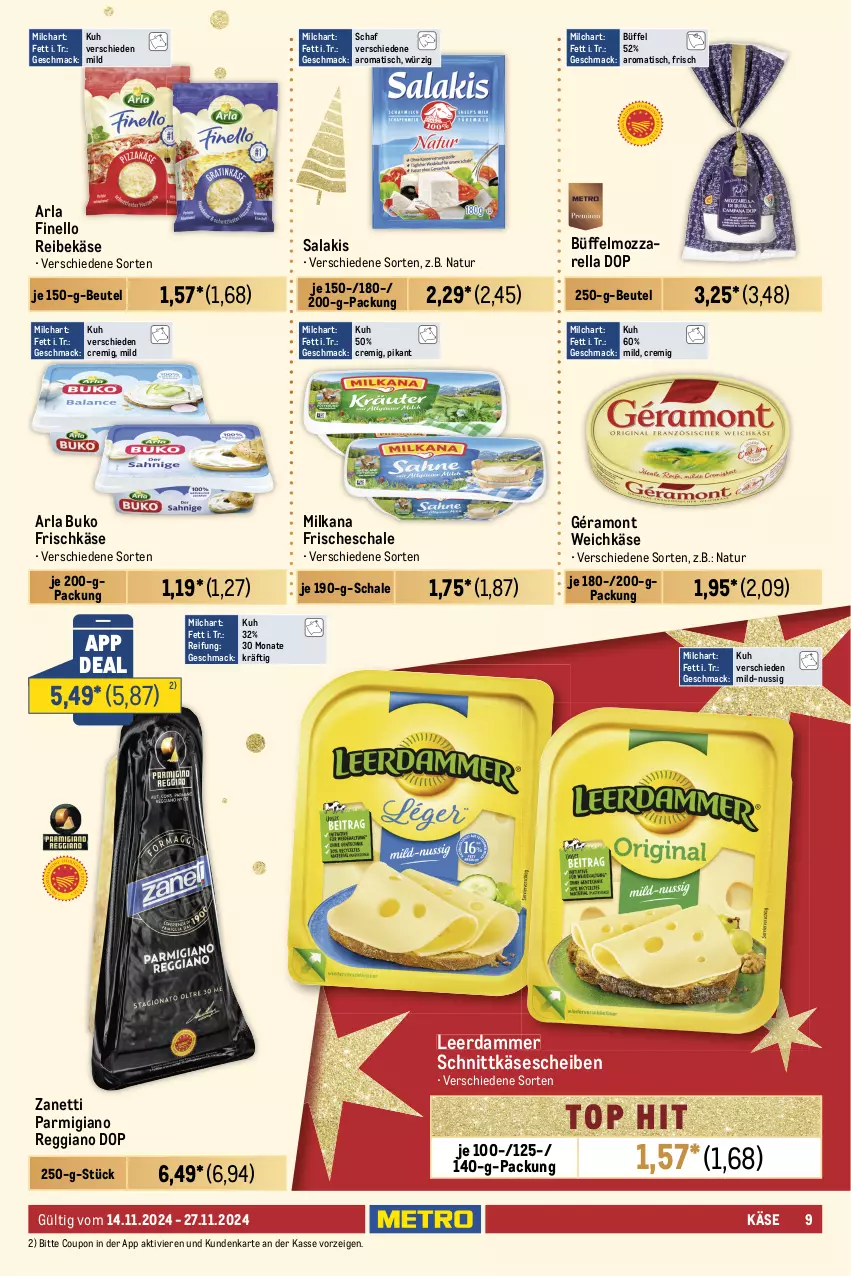 Aktueller Prospekt Metro - Food-Nonfood - von 14.11 bis 27.11.2024 - strona 9 - produkty: arla, arla buko, aufschnitt, Bau, beutel, bier, bierschinken, bratwurst, Buko, coupon, dell, eis, finello, finesse, frischkäse, géramont, herta, herta finesse, jamón serrano, Käse, käsescheiben, leberkäs, leberkäse, leerdammer, mac, milch, milka, milkana, mortadella, mozzarella, natur, nuss, parmigiano, parmigiano reggiano, reggiano, Reibekäse, reis, rel, ring, rostbratwurst, rügenwalder, rügenwalder mühle, salakis, Schal, Schale, schinken, schnitten, schnittkäse, schnittkäsescheiben, schnitzel, serrano, soja, Speck, thüringer rostbratwurst, Ti, tisch, weichkäse, wurst