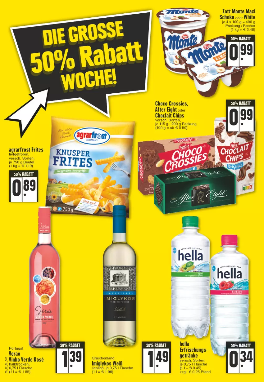 Aktueller Prospekt Edeka - Angebote der Woche - von 17.01 bis 22.01.2022 - strona 10 - produkty: after eight, agrarfrost, Becher, beutel, chips, choclait chips, choco crossies, crossies, erde, flasche, getränk, getränke, hella, monte, schoko, Ti, vinho verde