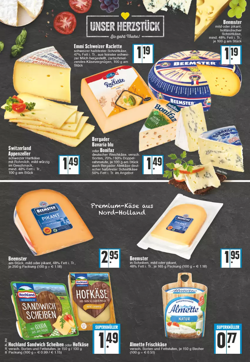 Aktueller Prospekt Edeka - Angebote der Woche - von 17.01 bis 22.01.2022 - strona 12 - produkty: almette, almkäse, angebot, bavaria blu, Becher, Beemster, bergader, deutscher weichkäse, eis, emmi, frischkäse, halbfester schnittkäse, hartkäse, holländischer schnittkäse, Käse, mac, Mett, milch, reis, Ria, schnittkäse, schweizer hartkäse, Ti, weichkäse