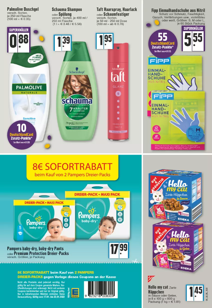 Aktueller Prospekt Edeka - Angebote der Woche - von 17.01 bis 22.01.2022 - strona 23 - produkty: arla, baby-dry, deka, deutschlandcard, duschgel, eier, flasche, gelee, Haarlack, haarspray, handschuhe, lack, natur, natura, olive, palmolive, pampers, Pants, sauce, schauma, schauma shampoo, schuhe, schwarzkop, schwarzkopf, shampoo, sofortrabatt, spülung, Taft, Ti