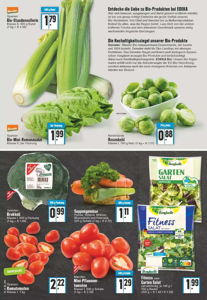 Aktueller Prospekt Edeka - Angebote der Woche - von 17.01 bis 22.01.2022 - strona 4 - produkty: angebot, Bau, beutel, bio, bioland, blume, blumen, blumenkohl, bonduelle, decke, deka, edeka bio, eis, elle, Garten, mac, möhren, molkereiprodukte, obst, Obst und Gemüse, petersilie, pflaume, pflaumen, Romatomaten, rosen, Rosenkohl, salat, Schal, Schale, spinat, stauden, tee, Ti, tomate, tomaten, und gemüse