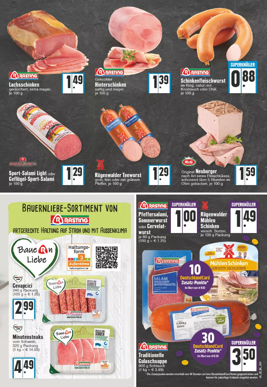 Aktueller Prospekt Edeka - Angebote der Woche - von 17.01 bis 22.01.2022 - strona 7 - produkty: asti, burger, chili, deutschlandcard, eis, elle, erde, fleisch, fleischkäse, fleischwurst, geback, Geflügel, gin, gulasch, Gulaschsuppe, hinterschinken, Käse, knoblauch, lachs, lachsschinken, minutensteaks, mit knoblauch, natur, Neuburger, Ofen, pfeffer, ring, rügenwalder, saft, salami, schinken, schinkenfleischwurst, schlauch, schwein, Sport, steak, steaks, suppe, tee, teewurst, Ti, wein, wurst