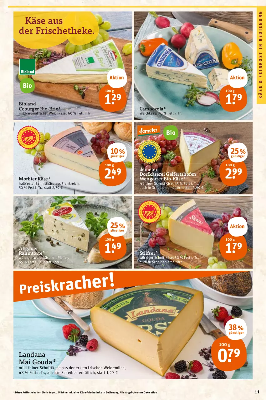 Aktueller Prospekt Tegut - Angebote der Woche - von 05.06 bis 10.06.2023 - strona 13 - produkty: angebot, angebote, bier, bio, Bio-Käse, bioland, brie, burger, cambozola, dekoration, Dorfkäse, feinkost, gouda, halbfester schnittkäse, Käse, LG, milch, Morbier, Ofen, schnittkäse, Ti, tisch, torte, weichkäse, weidemilch, ZTE