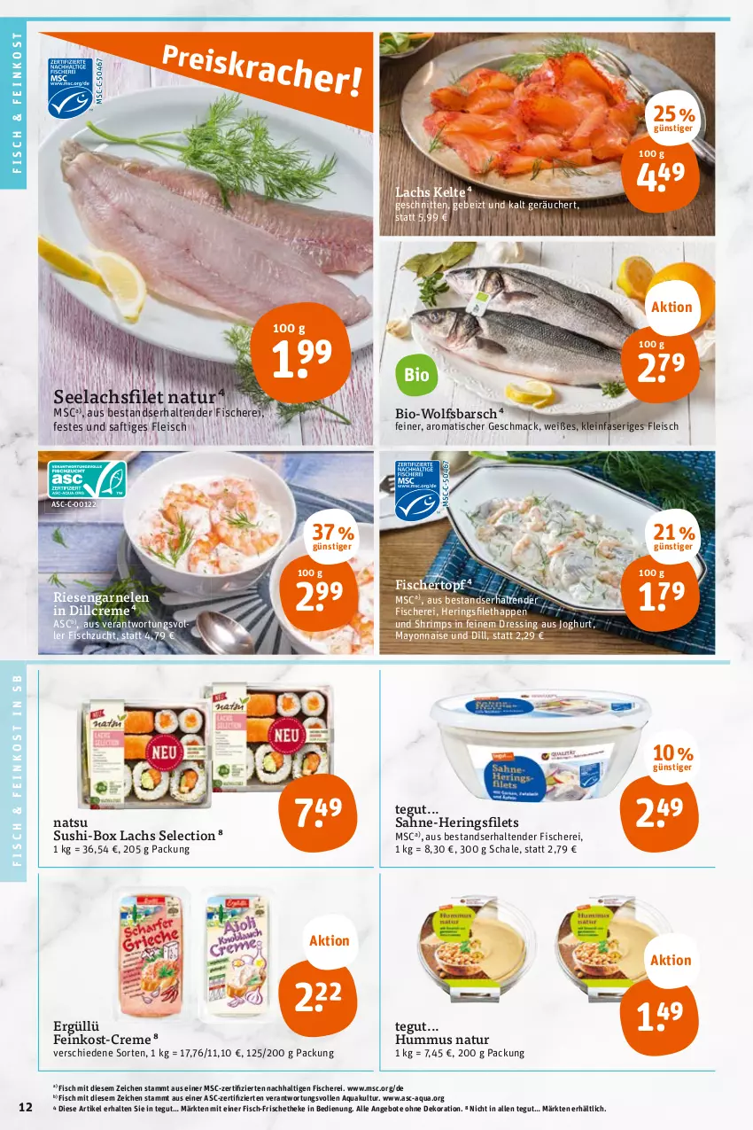 Aktueller Prospekt Tegut - Angebote der Woche - von 05.06 bis 10.06.2023 - strona 14 - produkty: angebot, angebote, aqua, bio, creme, dekoration, dressing, eis, feinkost, filet, filets, fisch, fische, Fischer, fleisch, garnelen, hering, Herings, heringsfilets, hummus, joghur, joghurt, lachs, lachsfilet, mac, mayonnaise, natur, riesengarnelen, ring, saft, sahne, Schal, Schale, Schere, schnitten, seelachsfilet, Sushi, tender, Ti, tisch, topf, wolfsbarsch, Yo