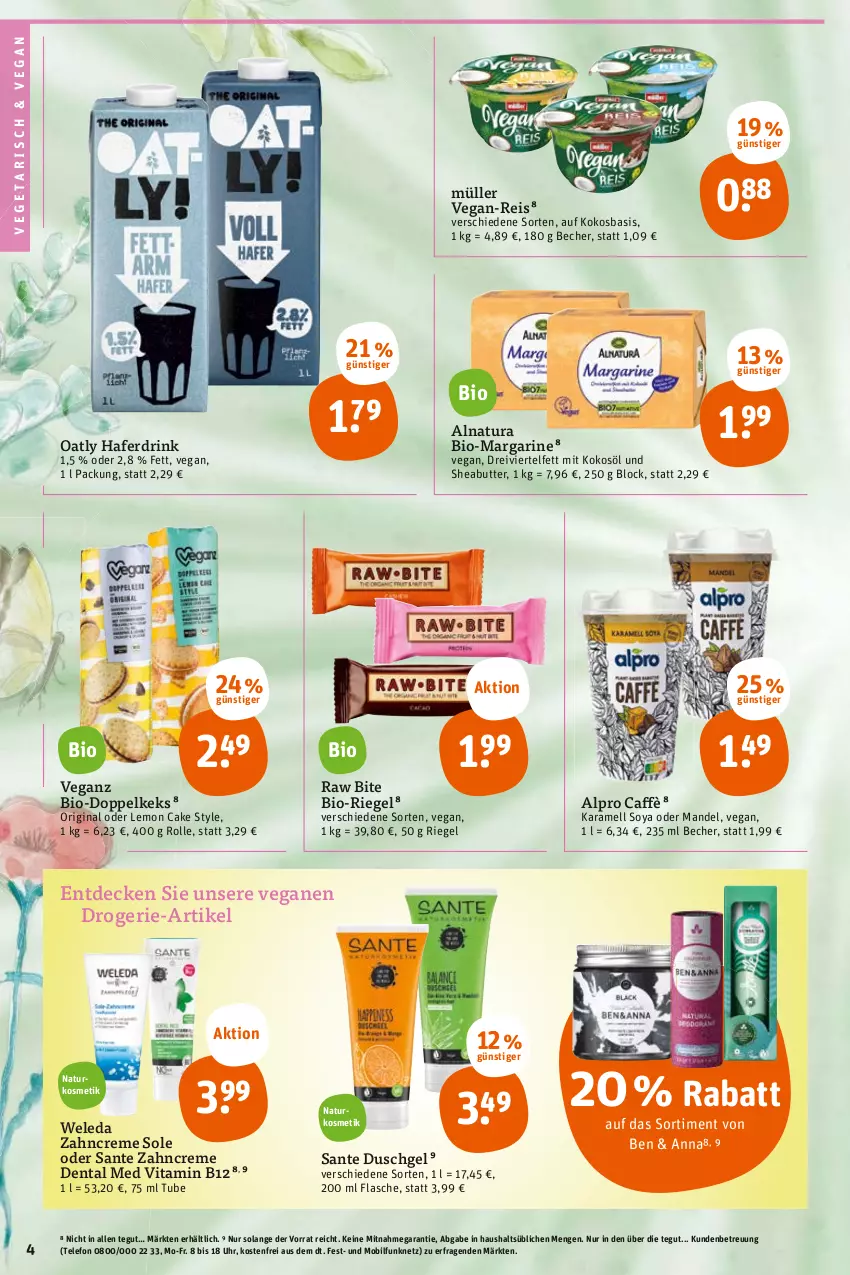 Aktueller Prospekt Tegut - Angebote der Woche - von 05.06 bis 10.06.2023 - strona 6 - produkty: alpro, Becher, bio, butter, creme, decke, drink, drogerie-artikel, duschgel, eis, flasche, gin, hafer, Haferdrink, karamell, keks, kokos, kokosöl, kosmetik, mandel, margarine, Müller, natur, natura, naturkosmetik, reis, riegel, SANTE, Sheabutter, soya, telefon, Ti, uhr, Vegeta, vita, Vitamin B, weleda, zahncreme