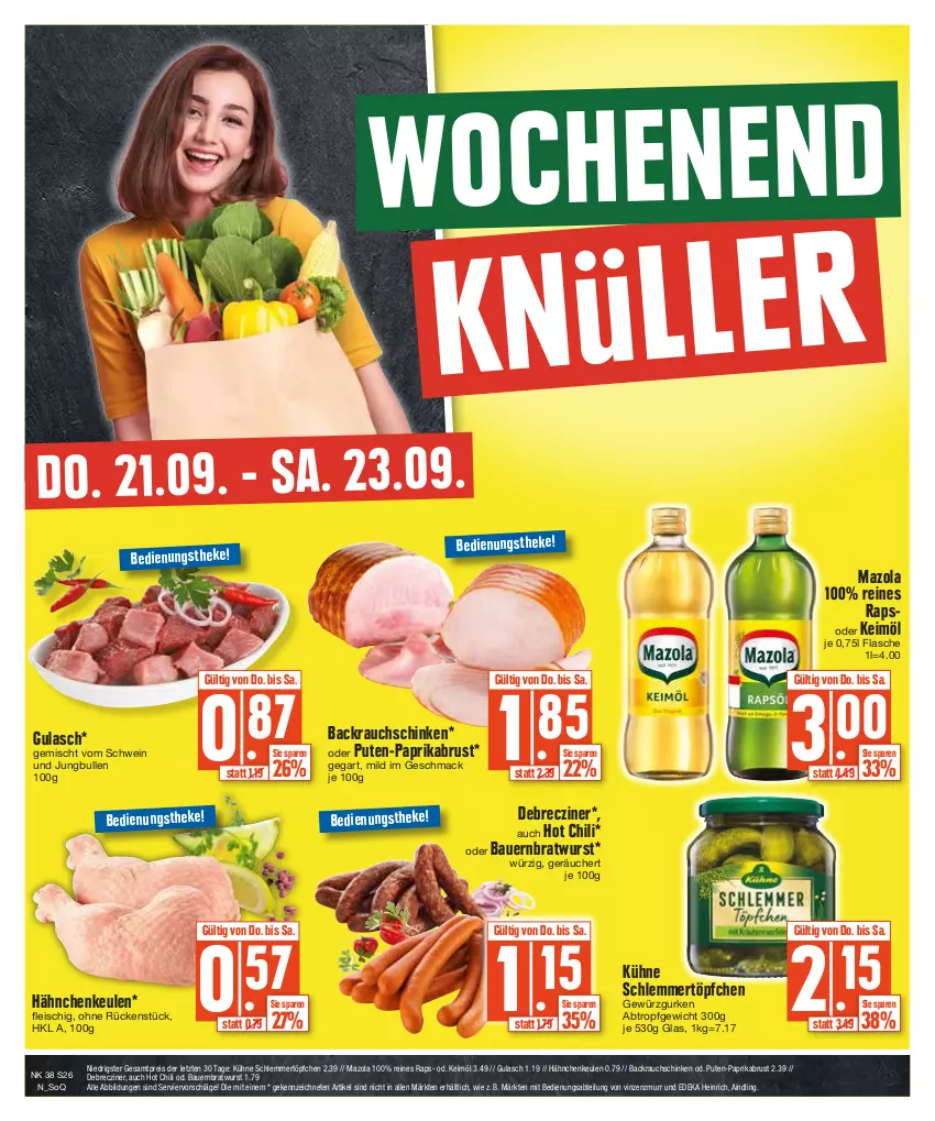 Aktueller Prospekt E Center - Angebote der Woche - von 18.09 bis 23.09.2023 - strona 26 - produkty: Abtei, auer, Backrauchschinken, Bau, Bauer, bratwurst, chili, debrecziner, deka, eis, flasche, fleisch, gewürz, Gewürzgurke, gewürzgurken, gulasch, gurke, gurken, hot chili, jungbullen, keimöl, Kühne, mac, mazola, paprika, pute, rapso, Rauch, reis, schinken, schlemmertöpfchen, schwein, Ti, Töpfchen, wein, wurst, ZTE