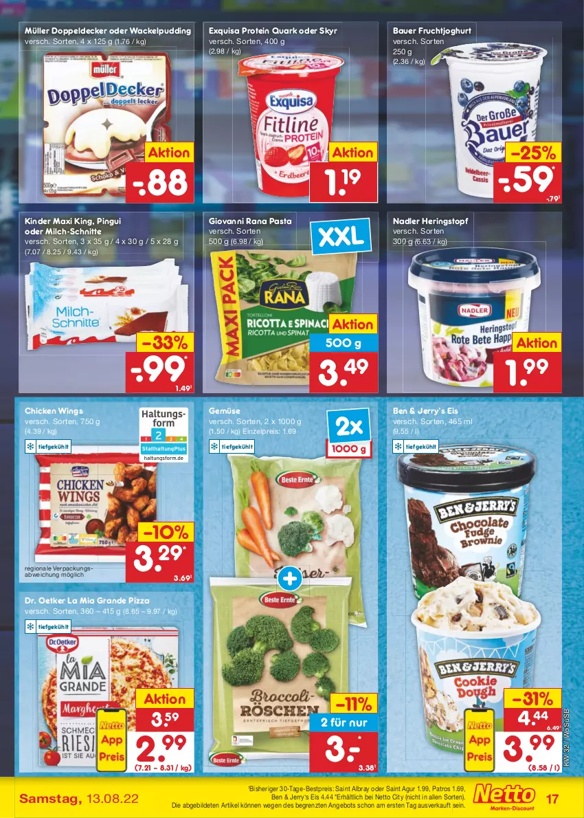 Aktueller Prospekt Netto Marken-Discount - Filial-Angebote - von 08.08 bis 13.08.2022 - strona 17 - produkty: albray, angebot, auer, Bau, Bauer, bestpreis, chicken wings, decke, Dr. Oetker, eis, exquisa, frucht, fruchtjoghurt, giovanni rana, hering, Herings, joghur, joghurt, Kinder, Kinder Maxi, kinder maxi king, milch, milch-schnitte, Müller, nadler, pasta, patros, pingui, pizza, pudding, quark, Rana, reis, ring, Saint Agur, saint albray, Skyr, Ti, topf, usb, ZTE