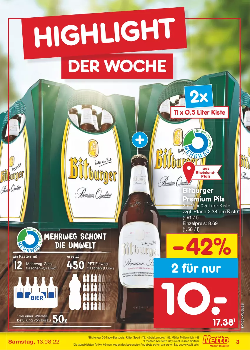 Aktueller Prospekt Netto Marken-Discount - Filial-Angebote - von 08.08 bis 13.08.2022 - strona 3 - produkty: angebot, bestpreis, bitburger, brot, burger, eis, flasche, glasflasche, Kürbis, milch, Müller, müllermilch, pils, premium pils, reis, ritter, ritter sport, rwe, Sport, Ti, usb, ZTE