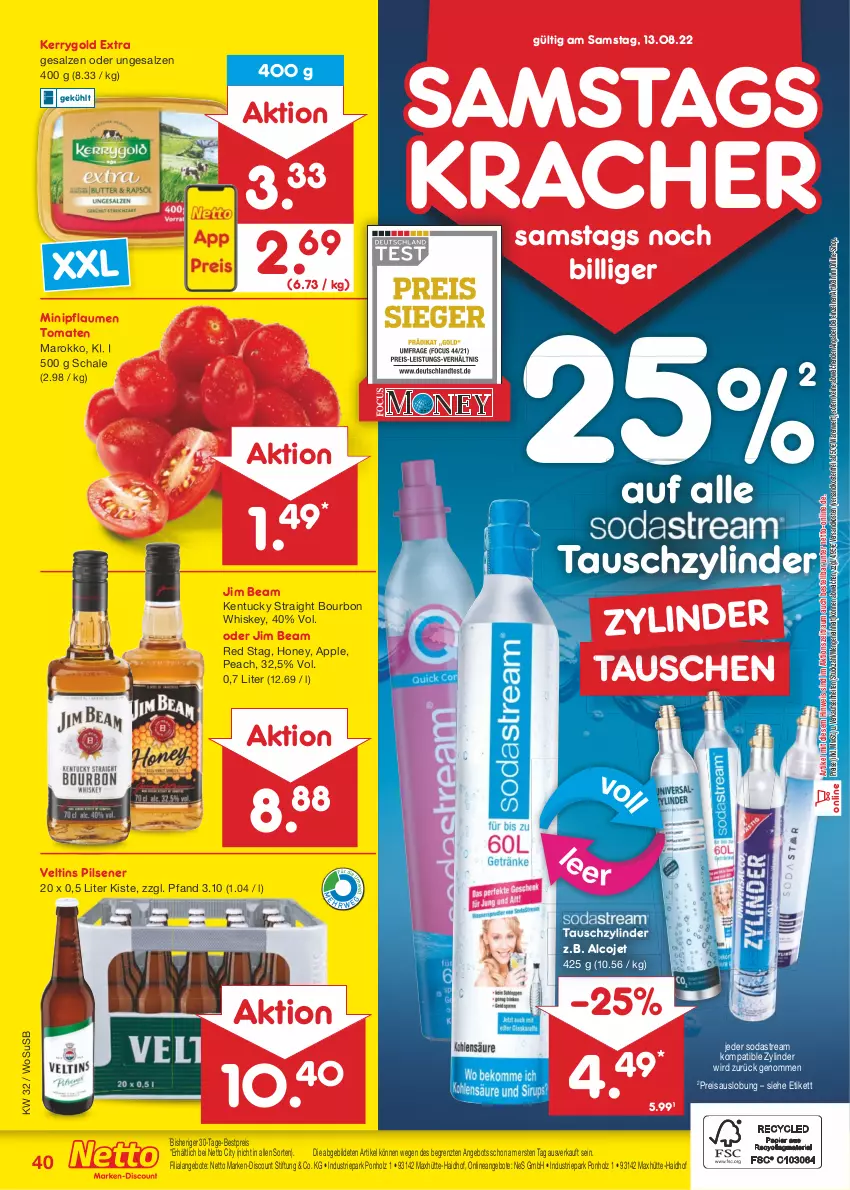 Aktueller Prospekt Netto Marken-Discount - Filial-Angebote - von 08.08 bis 13.08.2022 - strona 40 - produkty: angebot, angebote, Apple, bestpreis, bourbon, bourbon whiskey, discount, eis, Holz, jim beam, kentucky straight, kerrygold, kerrygold extra, kracher, marken-discount, ndk, pflaume, pflaumen, pils, pilsener, reis, salz, Schal, Schale, Soda, sodastream, Ti, tomate, tomaten, tuc, usb, veltins, veltins pilsener, versandkostenfrei, whiskey, ZTE