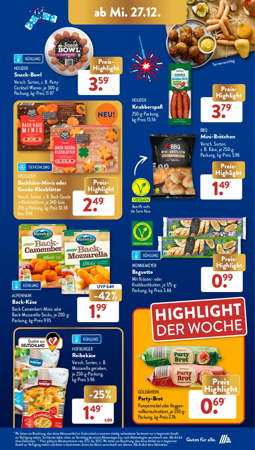 Aktueller Prospekt AldiSud - NÄCHSTE WOCHE - von 27.12 bis 30.12.2023 - strona 15 - produkty: alle artikel ohne dekoration, Alpenhain, baguette, brot, brötchen, burger, butter, camembert, cocktail, dekoration, eis, gin, gouda, houdek, je 250-g-packung, Käse, knoblauch, Knoblauchbutter, korn, kräuter, mozzarella, Pumpernickel, Reibekäse, reis, rel, snack, Ti, wiener, ZTE