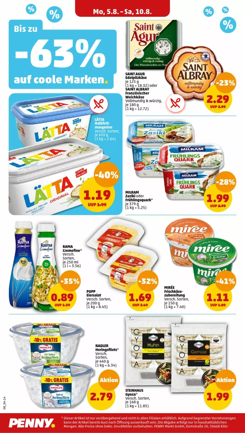 Aktueller Prospekt Penny - Prospekte - von 05.08 bis 10.08.2024 - strona 12 - produkty: albray, eier, eiersalat, eis, filet, filets, französischer weichkäse, frischkäse, hering, Herings, heringsfilets, Käse, LG, margarine, milram, miree, nadler, Popp, reis, ring, sahne, salat, steinhaus, Ti, weichkäse, Yo, zaziki, ZTE