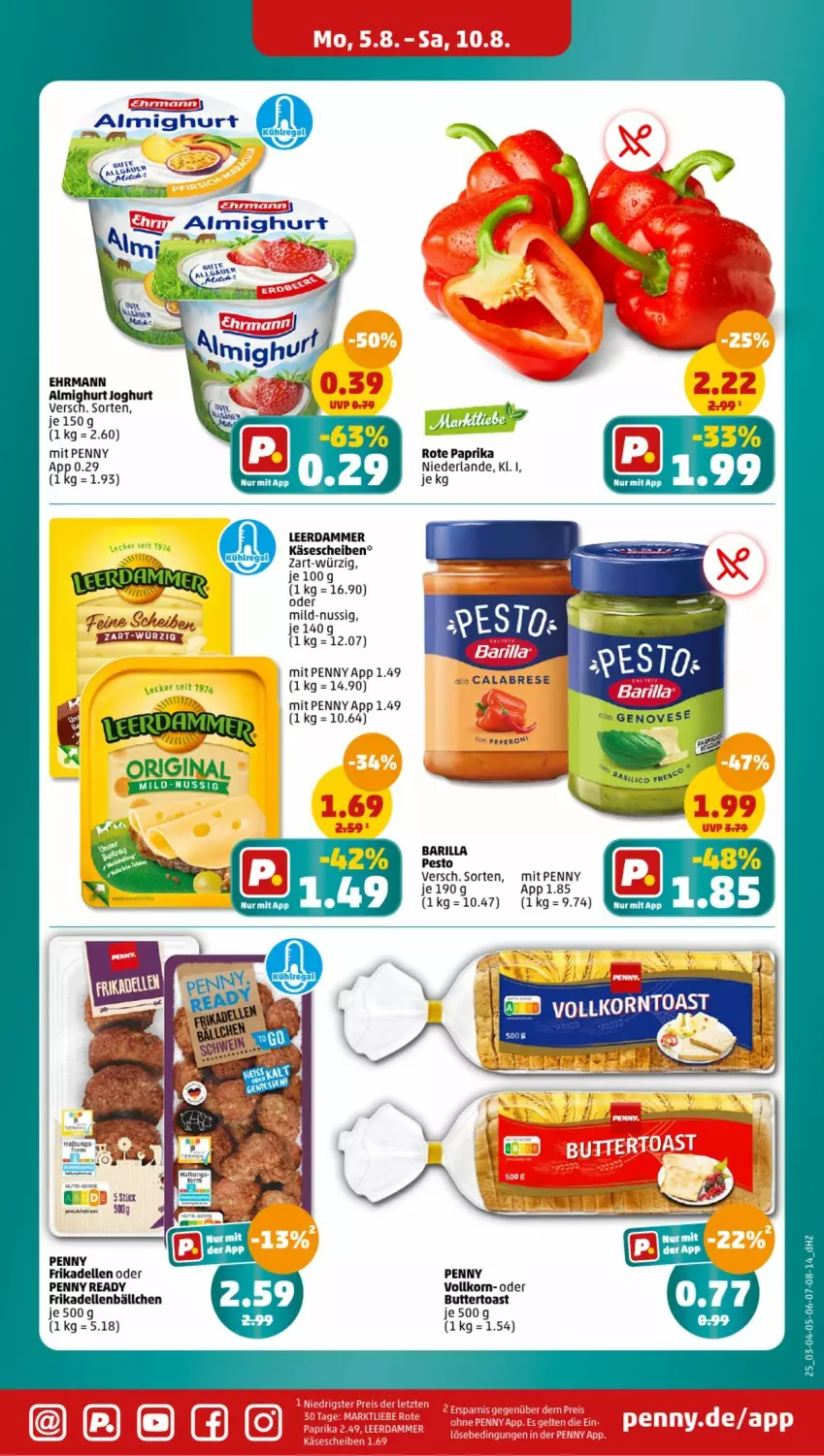 Aktueller Prospekt Penny - Prospekte - von 05.08 bis 10.08.2024 - strona 25 - produkty: almighur, almighurt, barilla, butter, Buttertoast, dell, ehrmann, ehrmann almighurt, elle, frikadellen, joghur, joghurt, Käse, käsescheiben, korn, leerdammer, nuss, paprika, pesto, toast