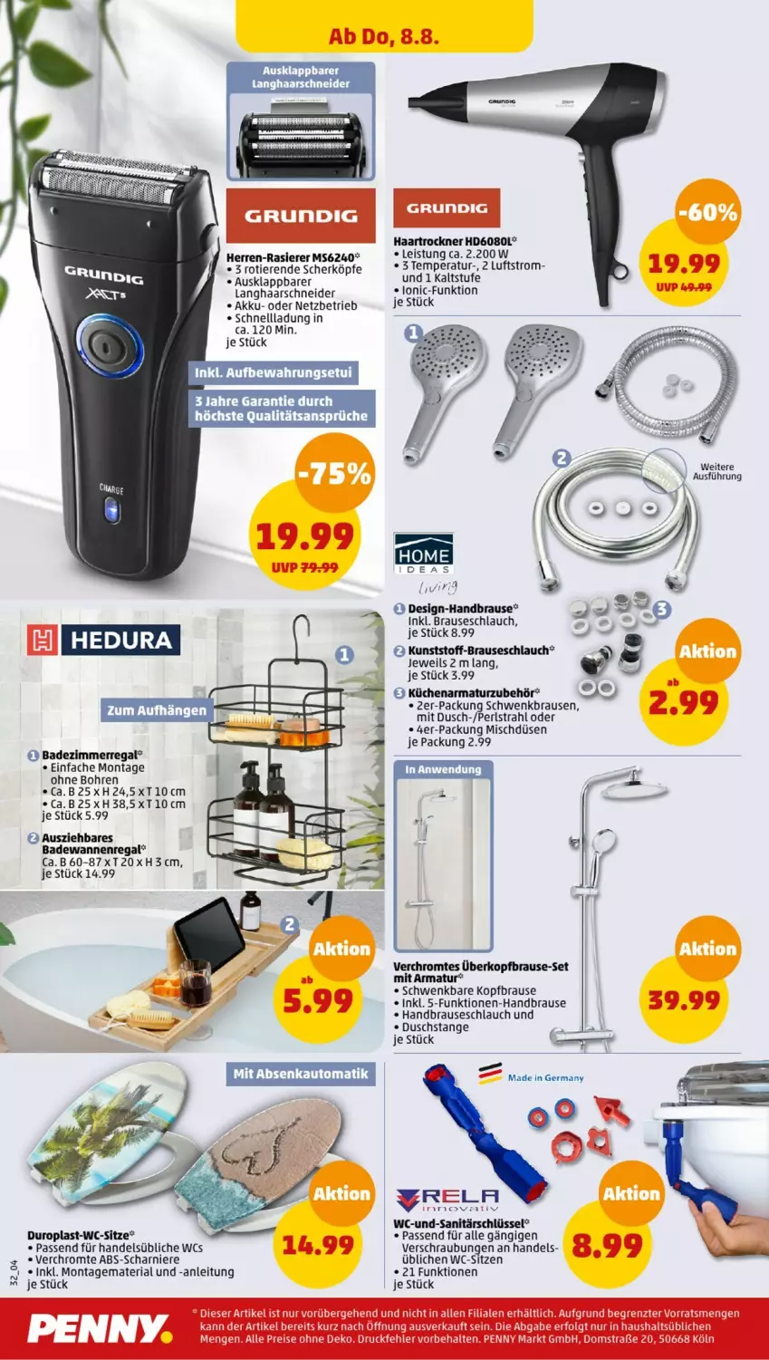 Aktueller Prospekt Penny - Prospekte - von 05.08 bis 10.08.2024 - strona 32 - produkty: akku, armatur, auto, Bad, Badewanne, brause, brauseschlauch, eis, haarschneider, haartrockner, handbrause, küche, Küchen, passend für alle, rasierer, regal, Ria, schlauch, Ti, Tiere, Trockner, Wanne, wc-sitz