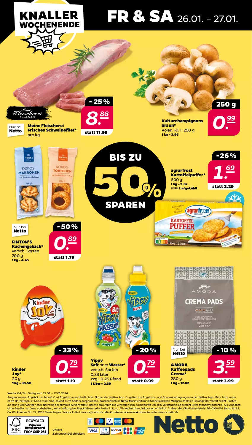 Aktueller Prospekt Netto - Woche 4 - von 22.01 bis 27.01.2024 - strona 28 - produkty: agrarfrost, alle artikel ohne dekoration, angebot, braun, champignon, champignons, champignons braun, coupon, dekoration, eis, elle, filet, fleisch, Fleischerei, kaffee, kaffeepads, kartoffel, kartoffelpuffer, Kinder, kuchen, reis, saft, Schere, schwein, schweine, schweinefilet, Ti, wasser, wein, weine