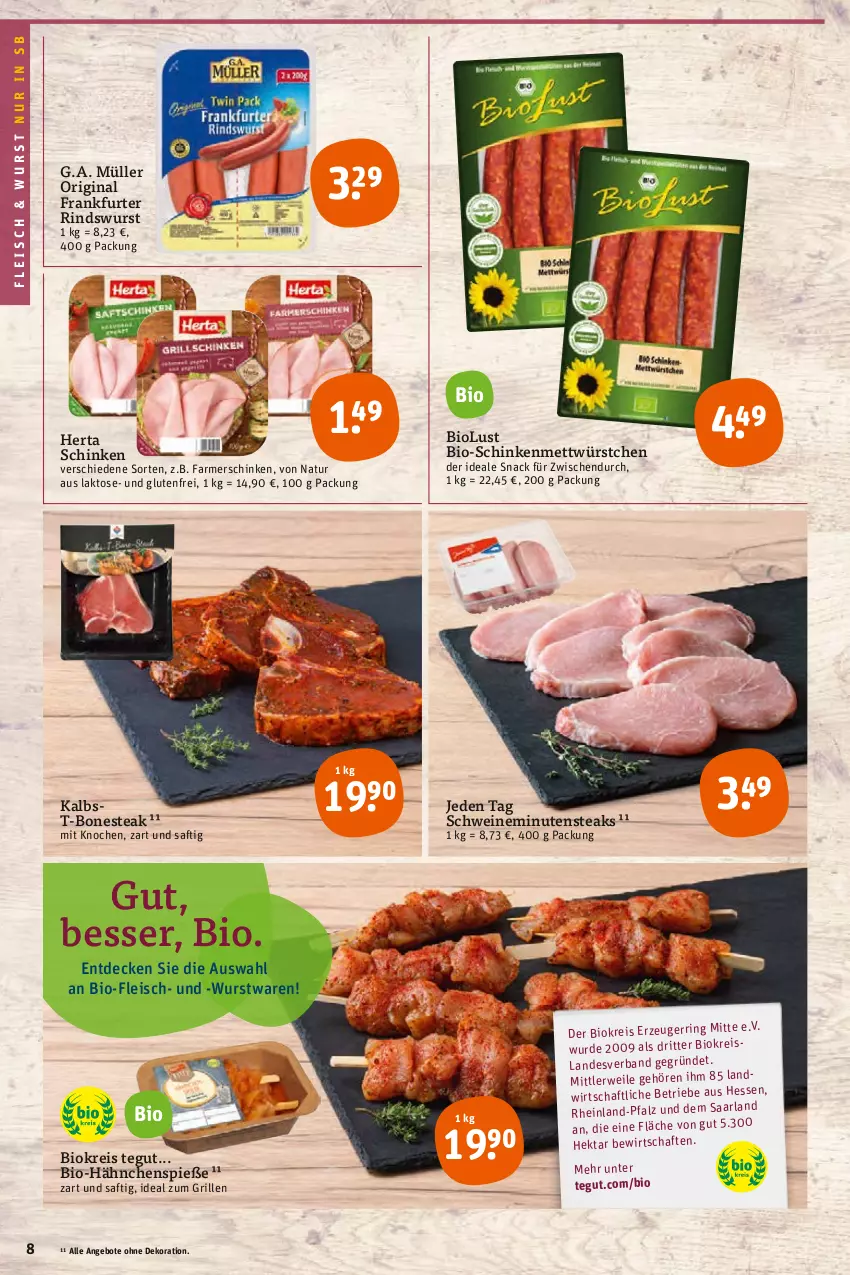 Aktueller Prospekt Tegut - Angebote der Woche - von 08.08 bis 13.08.2022 - strona 8 - produkty: angebot, angebote, bio, decke, dekoration, eis, farmerschinken, fleisch, frankfurter, gin, grill, herta, ideal zum grillen, Mett, minutensteaks, Müller, natur, Nestea, reis, rind, ring, ritter, rwe, saft, schinken, schwein, schweine, snack, steak, steaks, Ti, wein, weine, wurst, würstchen