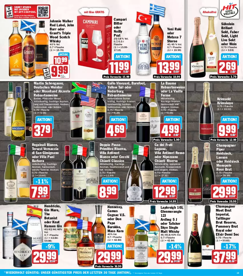 Aktueller Prospekt Hit - Wochenprospekt - von 18.11 bis 23.11.2024 - strona 13 - produkty: ACC, alkohol, Ardbeg, auer, Bad, Bau, brillant sekt, brut, campari, Camus, champagne, champagner, chia, chianti, classico, Cognac, coupon, coupons, doppio passo, eis, ente, finesse, flasche, frucht, gallo, gin, gin mare, Grant‘s, John Barr, johnnie walker, Metaxa, moet, moselland, nederburg, passo, primitivo, rebsortenweine, regal, reis, Ria, riserva, scotch, scotch whisky, sekt, single malt, söhnlein, söhnlein brillant, Ti, wein, weine, whisky, yellow tail, yeni raki, ZTE