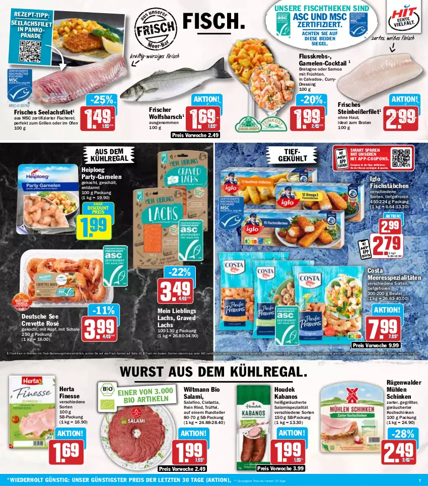 Aktueller Prospekt Hit - Wochenprospekt - von 18.11 bis 23.11.2024 - strona 7 - produkty: aqua, auer, aus dem kühlregal, beutel, bio, braten, ciabatta, cocktail, coupon, coupons, curry, discount, dressing, eis, elle, filet, finesse, fisch, fische, Fischer, fischstäbchen, fischtheke, fleisch, frischfisch, früchte, früchten, garnelen, Graved Lachs, grill, herta, herta finesse, houdek, ideal zum braten, iglo, kabanos, kochschinken, Krebs, kühlregal, lachs, lachsfilet, mühlen schinken, Ofen, regal, reis, rind, rügenwalder, rügenwalder mühle, salami, Schal, Schale, Schere, schinken, seelachsfilet, Spezi, Steinbeißer, Steinbeißerfilet, teller, Ti, Trüffel, wiltmann, wolfsbarsch, wurst, ZTE