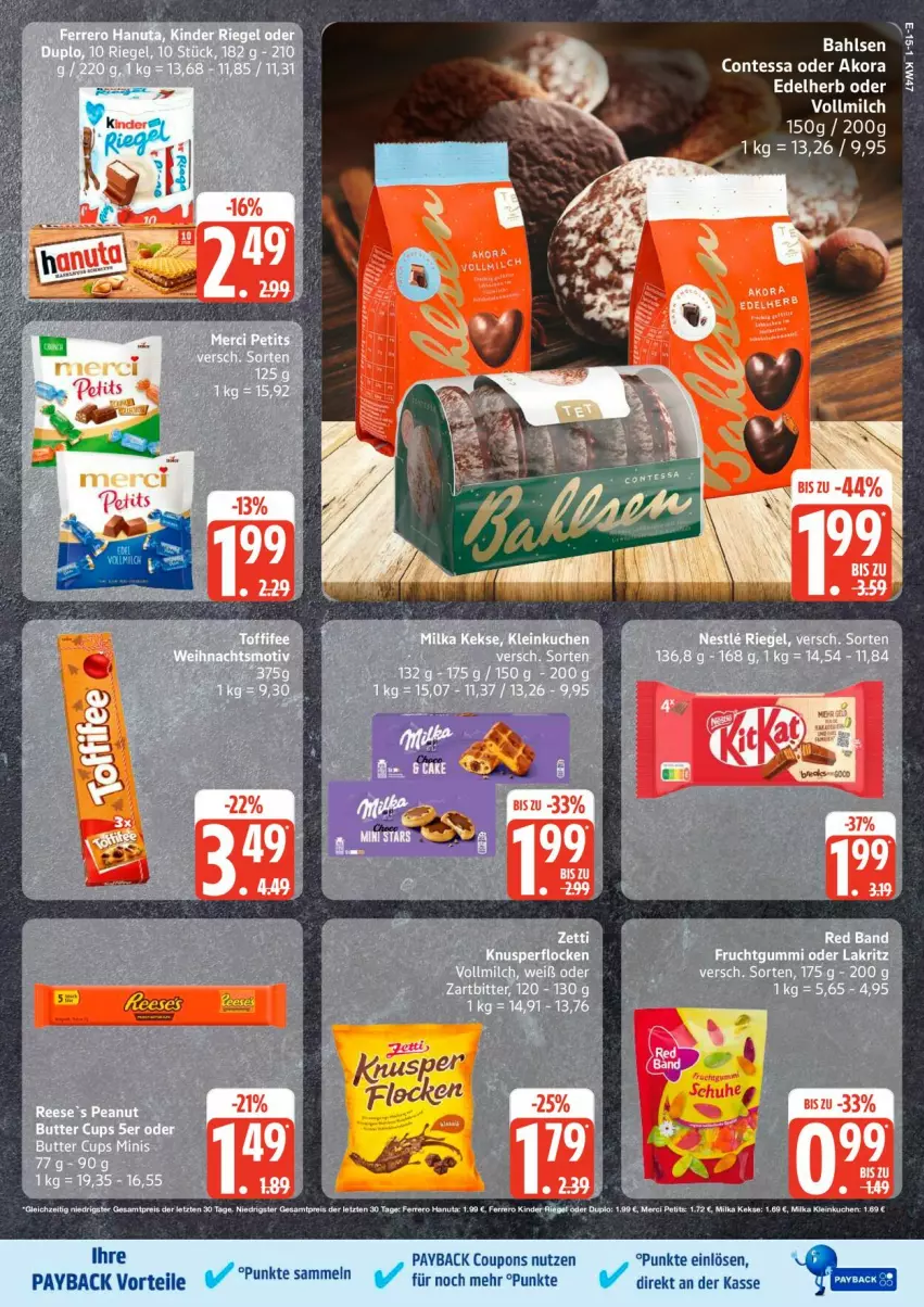 Aktueller Prospekt Edeka - Prospekte - von 17.11 bis 22.11.2025 - strona 19 - produkty: bahlsen, butter, coupon, coupons, duplo, eis, ferrero, frucht, fruchtgummi, hanuta, keks, kekse, Kinder, kuchen, Lakritz, merci, milch, milka, oder lakritz, payback, reis, tesa, Ti, vollmilch, ZTE