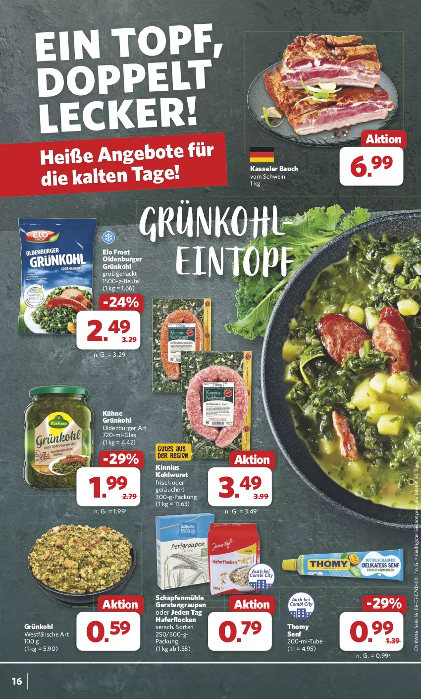 Aktueller Prospekt Combi - Prospekte - von 11.11 bis 16.11.2024 - strona 16 - produkty: angebot, angebote, Bau, beutel, burger, eintopf, eis, hafer, haferflocken, kasseler, Kühne, reis, schwein, senf, thomy, Ti, topf, wein, wurst, ZTE