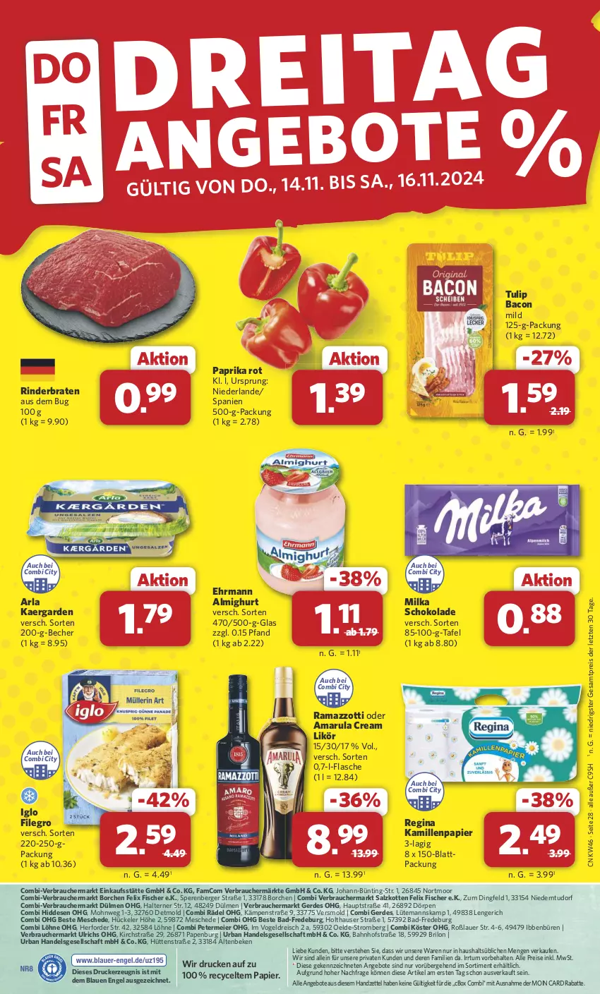 Aktueller Prospekt Combi - Prospekte - von 11.11 bis 16.11.2024 - strona 28 - produkty: aeg, almighur, almighurt, amarula, angebot, angebote, arla, auer, bacon, Bad, Becher, Berger, braten, drucker, ehrmann, ehrmann almighurt, eier, eis, Engel, erde, felix, filegro, fisch, fische, Fischer, flasche, gin, iglo, Kamill, kamille, kerze, likör, milka, milka schokolade, papier, paprika, paprika rot, rama, ramazzott, ramazzotti, Rauch, reis, rind, rinder, rinderbraten, salz, schoko, schokolade, Ti, tulip, zott, ZTE