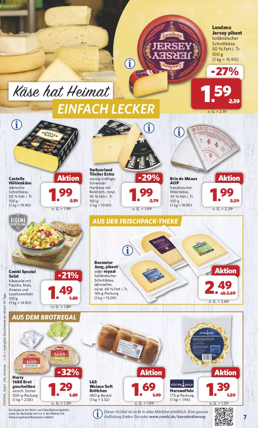 Aktueller Prospekt Combi - Prospekte - von 11.11 bis 16.11.2024 - strona 7 - produkty: ananas, angebot, angebote, Beemster, beutel, brie, brot, brötchen, dänischer schnittkäse, eis, französischer weichkäse, hartkäse, höhlenkäse, holländischer schnittkäse, HP, kaes, Käse, Lauchzwiebel, lauchzwiebeln, mais, milch, mit paprika, paprika, regal, reis, salat, schnitten, schnittkäse, schweizer hartkäse, Spezi, stube, Ti, Tilsiter, waffeln, weichkäse, wurst, ZTE, zwiebel, zwiebeln