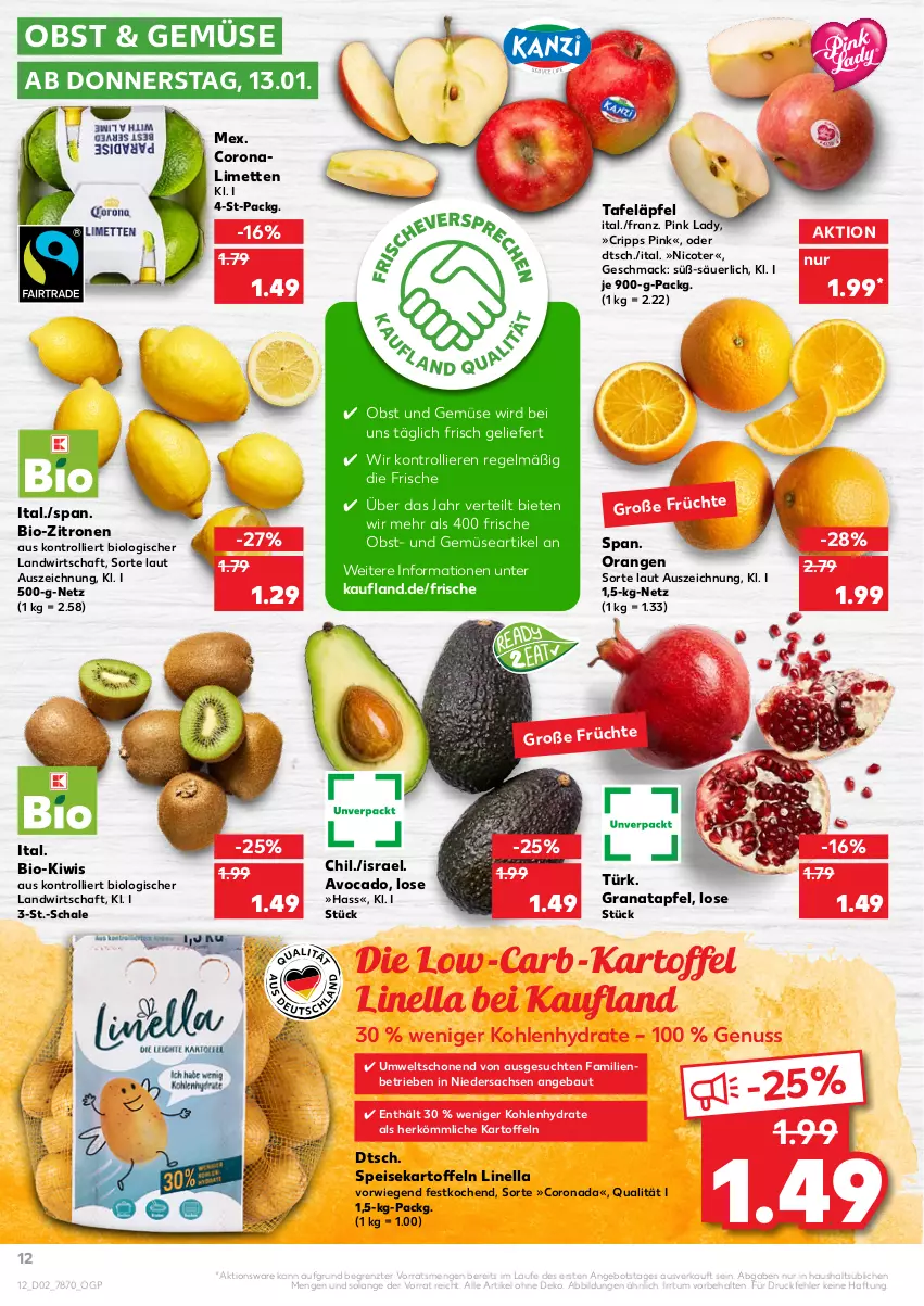 Aktueller Prospekt Kaufland - von 13.01 bis 19.01.2022 - strona 12 - produkty: angebot, apfel, avocado, Bau, bio, bio-zitronen, corona, eis, grana, granatapfel, kartoffel, kartoffeln, kiwi, limette, limetten, mac, Mett, metten, nuss, obst, Obst und Gemüse, orange, orangen, Pink Lady, Rana, sac, Schal, Schale, speisekartoffeln, tafeläpfel, Ti, trolli, und gemüse, zitrone, zitronen, ZTE