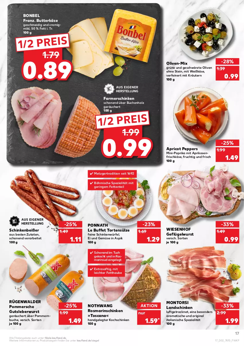 Aktueller Prospekt Kaufland - von 13.01 bis 19.01.2022 - strona 17 - produkty: angebot, angebote, aprikose, aprikosen, bonbel, buch, butter, butterkäse, eis, farmerschinken, frischkäse, frucht, Geflügel, gin, gutsleberwurst, Holz, Käse, kochschinken, kräuter, kräutern, landschinken, leberwurst, montorsi, olive, oliven, paprika, Pommersche, ponnath, reis, ring, rosmarin, rügenwalder, saft, schinken, senf, Spezi, Ti, tisch, torte, tuc, und gemüse, wiesenhof, würfel, wurst, ZTE