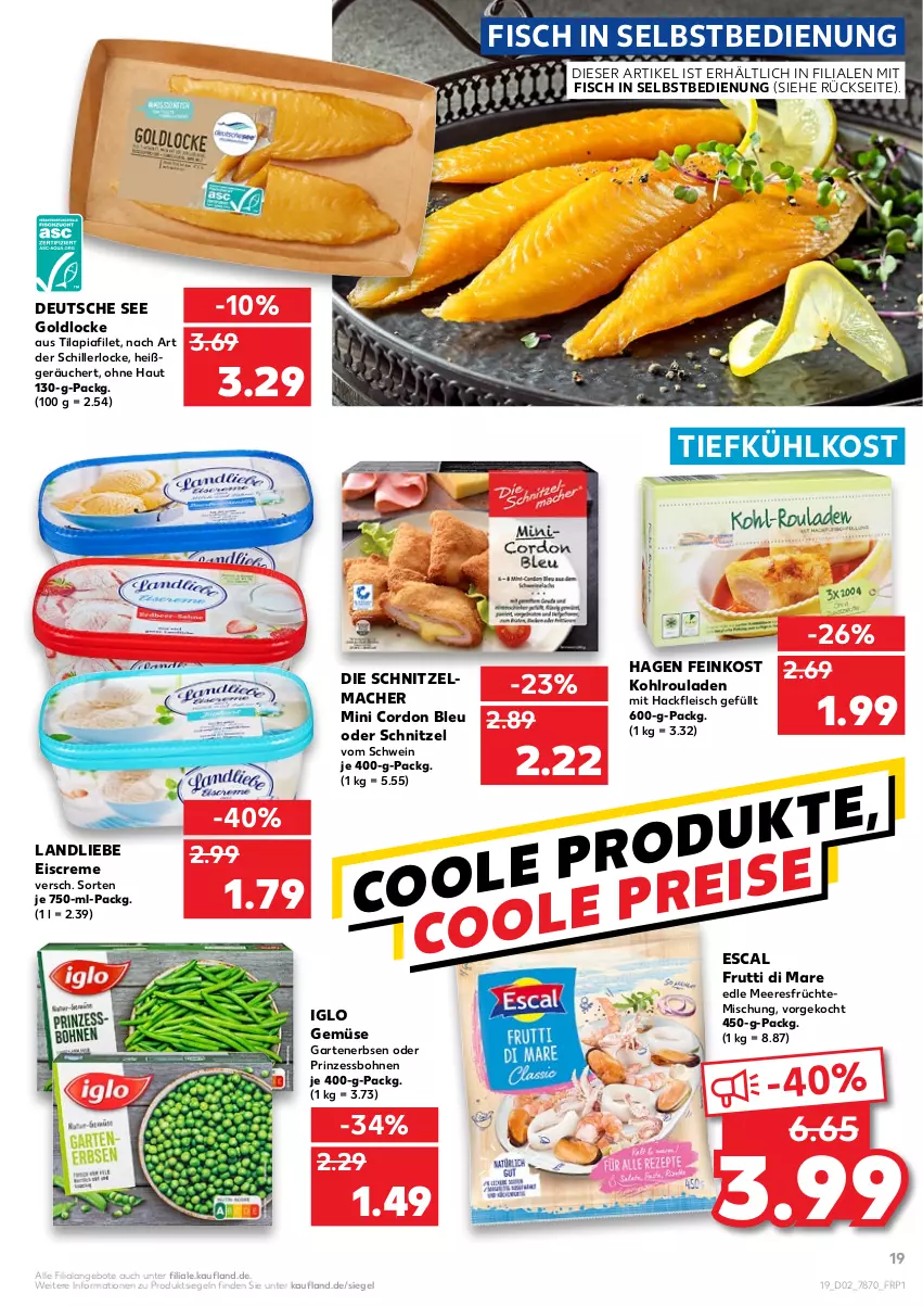 Aktueller Prospekt Kaufland - von 13.01 bis 19.01.2022 - strona 19 - produkty: angebot, angebote, bohne, bohnen, cordon bleu, creme, eis, eiscreme, erbsen, escal, feinkost, filet, fisch, fleisch, früchte, frutti di mare, Garten, gartenerbsen, hackfleisch, iglo, Kohlrouladen, landliebe, landliebe eiscreme, mac, meeresfrüchte, prinzessbohnen, rouladen, schnitzel, schwein, Ti, tiefkühlkost, Tilapia, wein