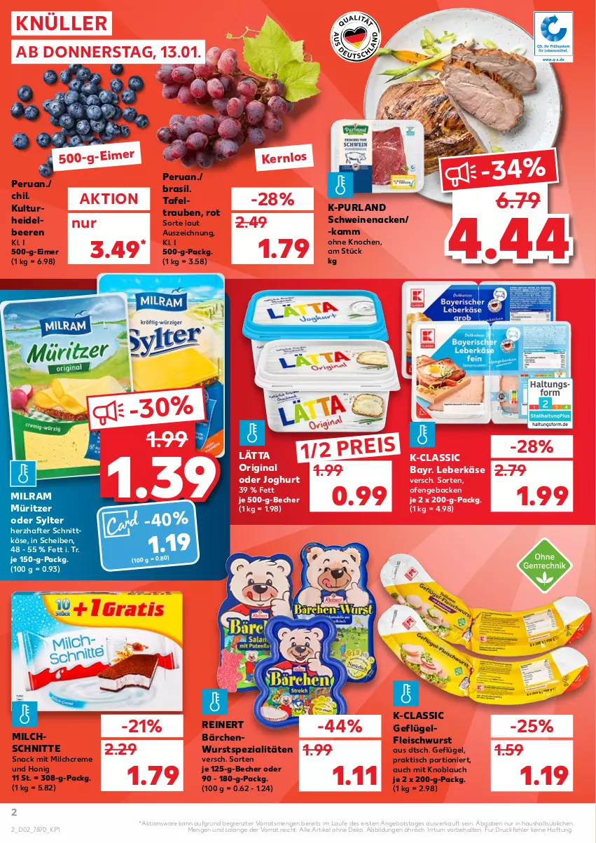 Aktueller Prospekt Kaufland - von 13.01 bis 19.01.2022 - strona 2 - produkty: angebot, Becher, beere, beeren, creme, eimer, eis, fleisch, fleischwurst, geback, Geflügel, gin, heidelbeere, heidelbeeren, honig, joghur, joghurt, Käse, knoblauch, lätta, leberkäs, leberkäse, milch, Milchschnitte, milram, mit knoblauch, Ofen, purland, reinert, reis, schnittkäse, schwein, schweine, schweinenacken, snack, Spezi, Sylter, tafeltrauben, Ti, tisch, trauben, wein, weine, wurst, ZTE