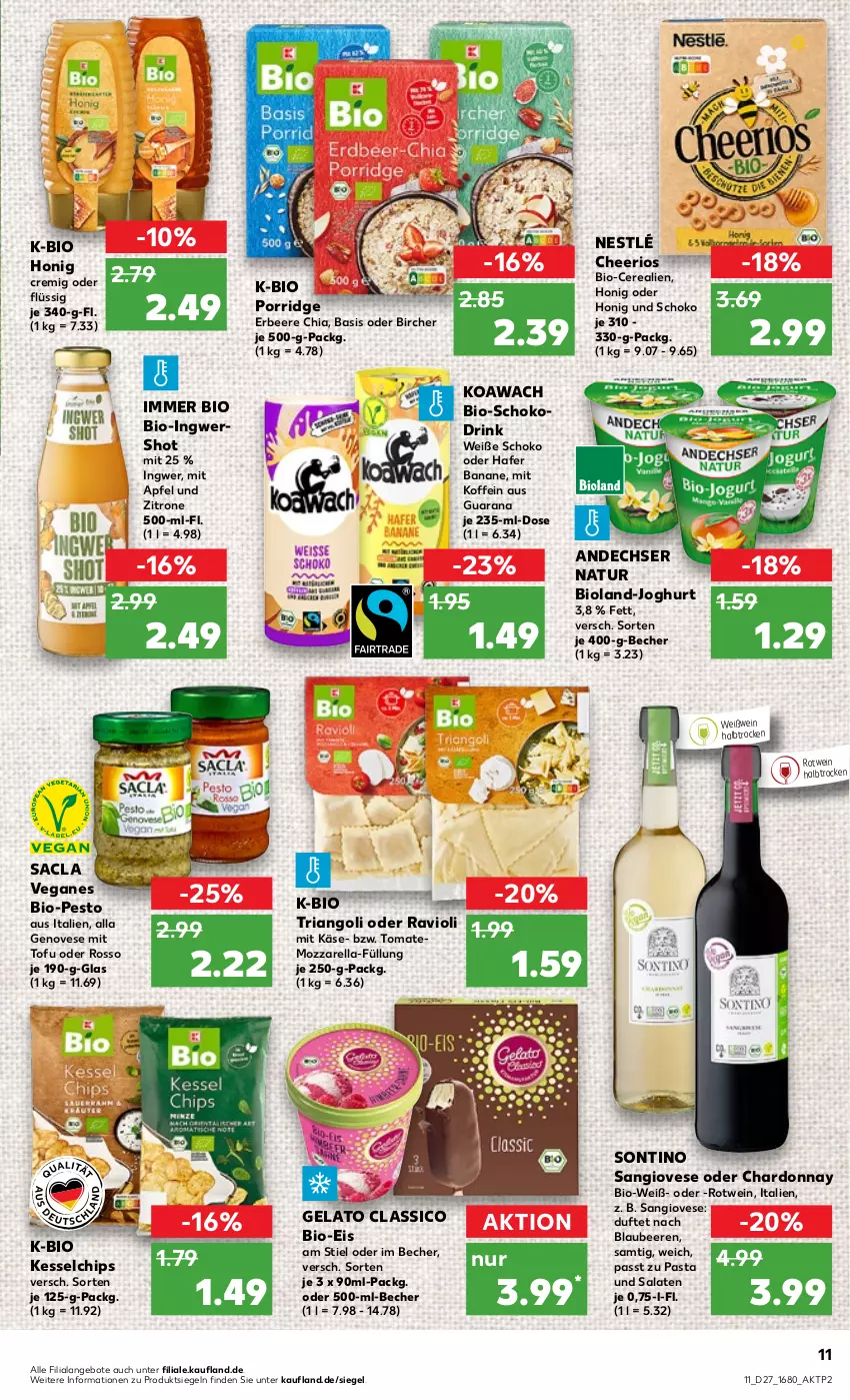 Aktueller Prospekt Kaufland - von 07.07 bis 13.07.2022 - strona 11 - produkty: andechser natur, angebot, angebote, apfel, banane, Becher, beere, beeren, bio, bioland, Blaubeer, blaubeere, cerealien, chardonnay, chia, chips, classico, drink, eis, genovese, hafer, honig, ingwer, joghur, joghurt, Käse, mozzarella, natur, nestlé, pasta, pesto, porridge, Rana, ravioli, rel, Ria, rotwein, sac, salat, salate, schoko, Ti, Tofu, tomate, wein, Weißwein, zitrone