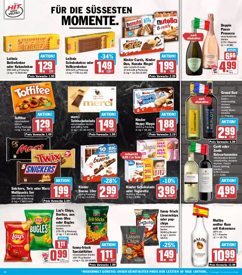 Aktueller Prospekt Hit - Wochenprospekt - von 25.08 bis 30.08.2025 - strona 12 - produkty: alkohol, beutel, bugles, butter, butterkeks, chips, doppio passo, Doritos, ecco, eis, ente, flasche, Funny Frisch, funny-frisch, grand sud, hanuta, hipp, kakao, keks, kekse, Kinder, kinder bueno, kinder schokolade, kokos, kokosnuss, korn, leibniz, linsen, Malibu, mars, merci, nuss, nutella, oder yogurette, Ofen, passo, prosecco, rebsortenweine, reis, riegel, rum, schoko, schokolade, snickers, Spezi, tafelschokolade, Ti, toffifee, twix, wein, weine, Yo, yogurette, zonin, ZTE