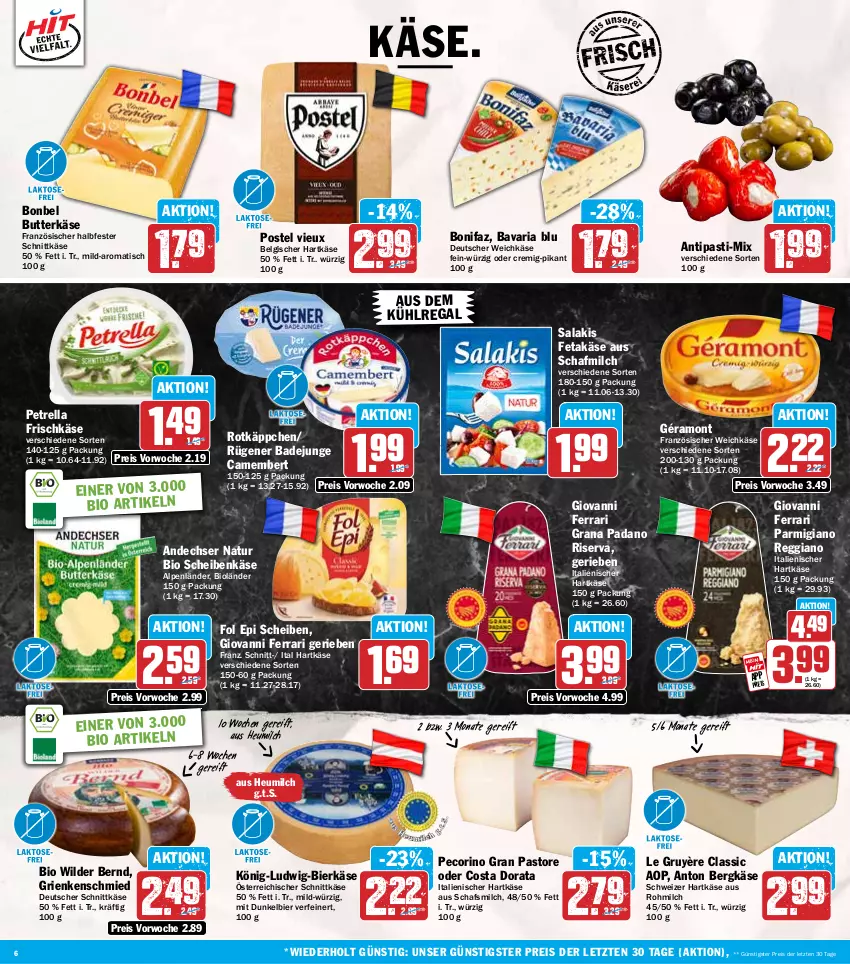 Aktueller Prospekt Hit - Wochenprospekt - von 25.08 bis 30.08.2025 - strona 6 - produkty: andechser natur, antipasti, asti, aus dem kühlregal, Bad, bavaria blu, Bergkäse, bier, bio, bonbel, butter, butterkäse, camembert, deutscher schnittkäse, deutscher weichkäse, Dunkelbier, eis, feta, fol epi, französischer weichkäse, frischkäse, géramont, grana, grana padano, Grienkenschmied, halbfester schnittkäse, hartkäse, Heu, heumilch, italienischer hartkäse, Käse, kühlregal, LG, milch, natur, österreichischer schnittkäse, padano, parmigiano, parmigiano reggiano, Pecorino, petrella, Rana, regal, reggiano, reis, rel, Ria, riserva, rotkäppchen, Rügener, rügener badejunge, salakis, schnittkäse, schweizer hartkäse, Ti, tisch, weichkäse, Wild, Wilder Bernd, ZTE