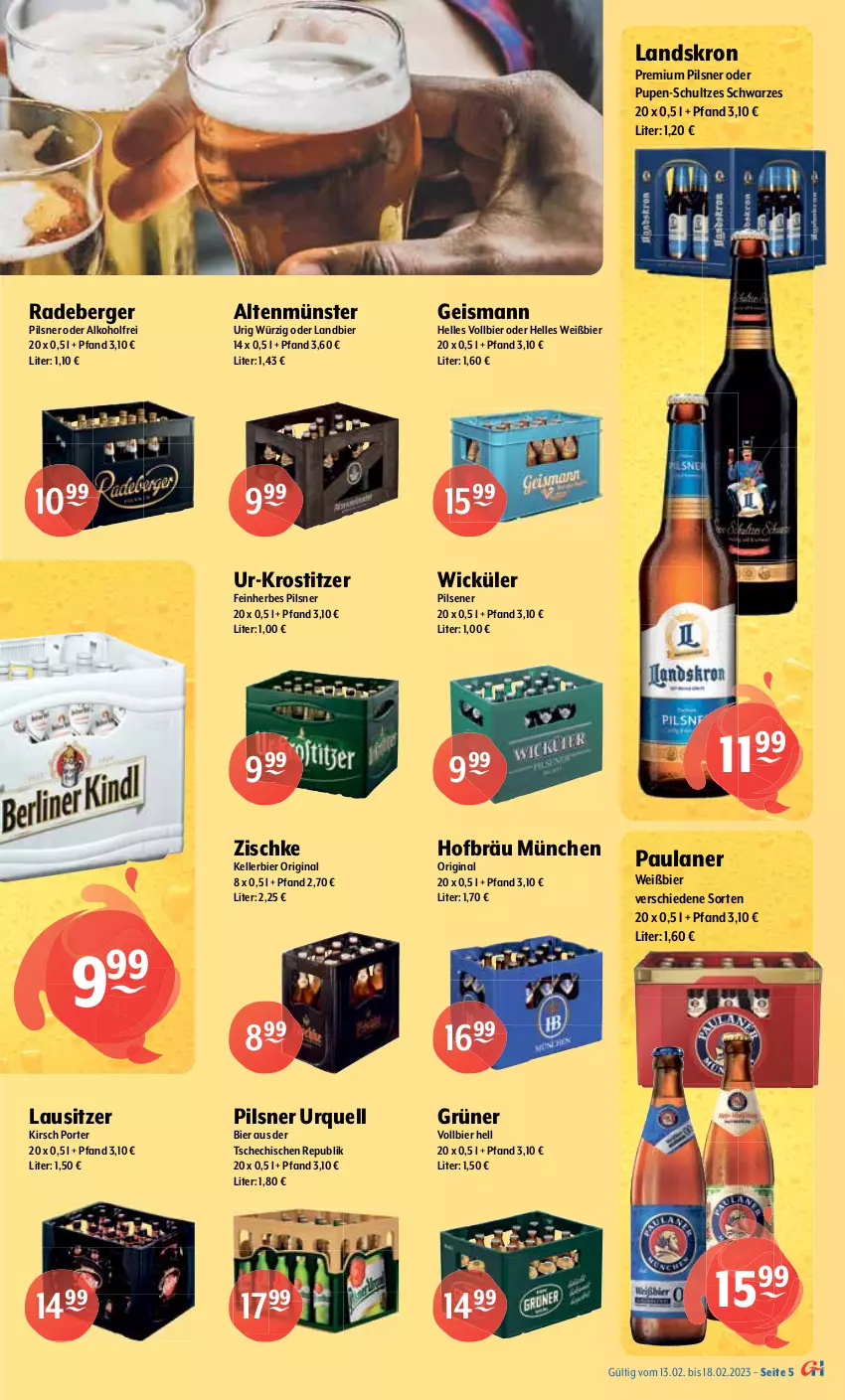 Aktueller Prospekt Getraenke Hoffmann - Prospekte - von 13.02 bis 18.02.2023 - strona 5 - produkty: alkohol, Altenmünster, Berger, berliner, berliner kindl, bier, eis, elle, franziskaner, gin, hasseröder, jever, Jubiläums, kellerbier, kirsch, köstritzer, krombache, krombacher, mais, mönchshof, Paula, paulaner, pils, pilsener, pilsner, pilsner urquell, premium pils, radeberger, radeberger pilsner, Spaten, steiner, Sternburg, Ti, warsteiner, weihenstephan, WICK