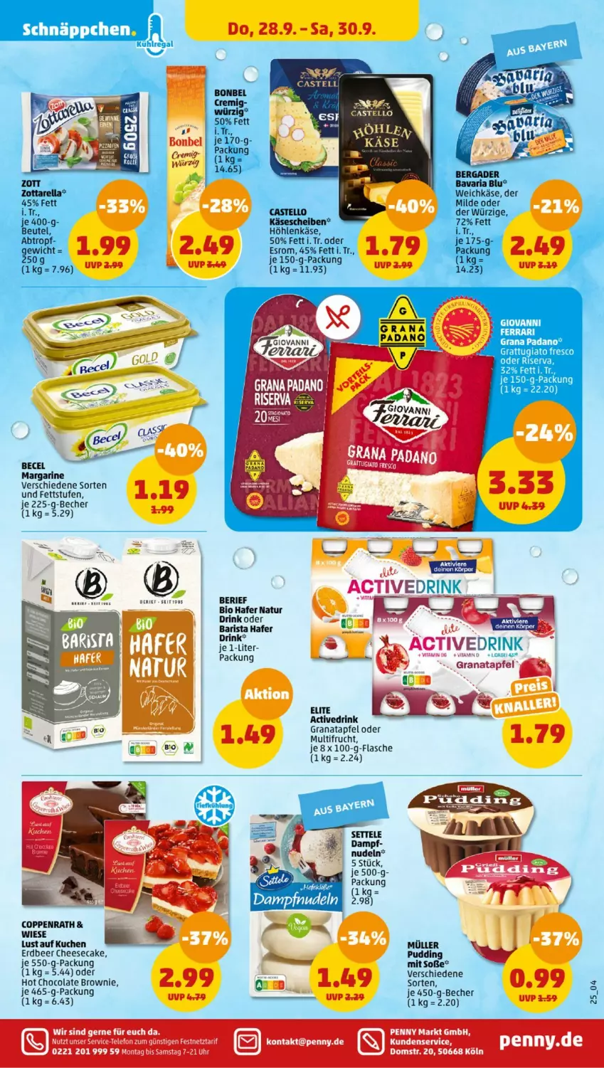 Aktueller Prospekt Penny - Prospekte - von 25.09 bis 30.09.2023 - strona 25 - produkty: apfel, bavaria blu, becel, Becher, bergader, beutel, bio, bonbel, brownie, cheesecake, coppenrath, drink, esrom, flasche, frucht, grana, granatapfel, hafer, höhlenkäse, Käse, käsescheiben, kuchen, Lust auf Kuchen, margarine, Müller, natur, padano, pudding, Rana, rel, Ria, settele, Soße, telefon, Ti, uhr, vita, Vitamin B, weichkäse, zott, zottarella