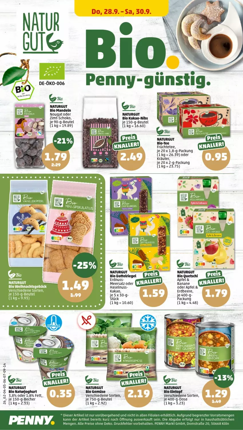 Aktueller Prospekt Penny - Prospekte - von 25.09 bis 30.09.2023 - strona 26 - produkty: apfel, banane, Becher, beere, beutel, bio, bio gemüse, eintopf, eis, erdbeere, erdnuss, frucht, früchte, Früchtetee, haselnuss, joghur, joghurt, kakao, kräuter, LG, mandel, mandeln, meersalz, natur, naturjoghurt, nuss, oder kräuter, püree, reis, riegel, salz, schoko, tee, Ti, topf, ZTE