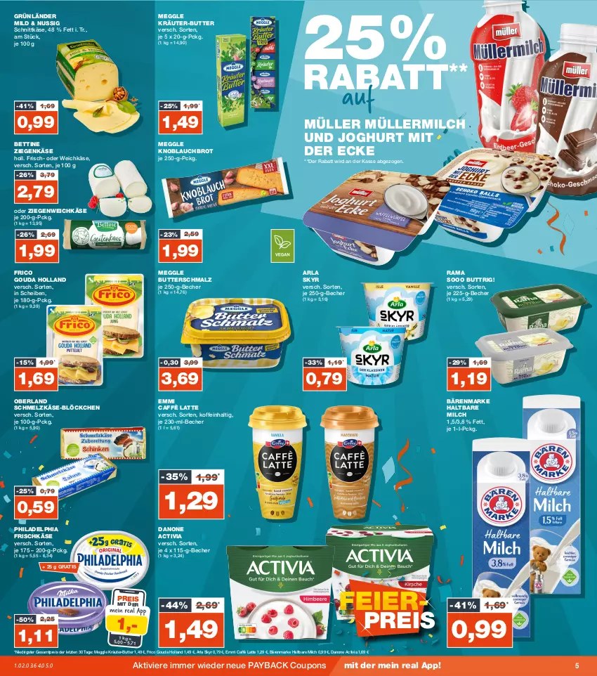 Aktueller Prospekt Real - von 23.10 bis 28.10.2023 - strona 5 - produkty: activia, arla, arla skyr, bärenmarke, Becher, bett, brot, butter, Butterschmalz, caffè latte, coupon, coupons, danone, danone activia, eis, emmi, frico, frischkäse, gouda, grünländer, haltbare milch, joghur, joghurt, joghurt mit der ecke, Käse, knoblauch, kräuter, kräuter-butter, latte, malz, meggle, milch, Müller, müllermilch, nuss, payback, philadelphia, rama, reis, Schmalz, Schmelzkäse, schnittkäse, Skyr, Ti, weichkäse, ziegenkäse, ZTE