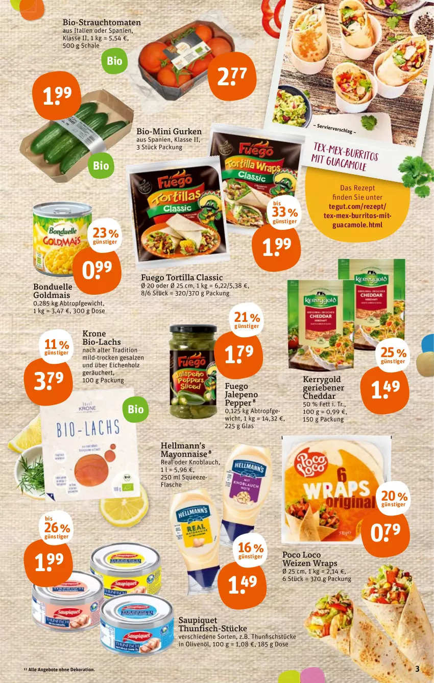 Aktueller Prospekt Tegut - Angebote der Woche - von 21.03 bis 26.03.2022 - strona 3 - produkty: angebot, angebote, bio, bonduelle, bonduelle goldmais, cheddar, dekoration, elle, fisch, flasche, Goldmais, guacamole, gurke, gurken, Holz, in olivenöl, kerrygold, knoblauch, krone, lachs, mais, mayonnaise, olive, oliven, olivenöl, Poco Loco, Rauch, rezept, salz, saupiquet, Schal, Schale, strauchtomaten, thunfisch, Ti, tomate, tomaten, tortilla, wrap, wraps, Yo