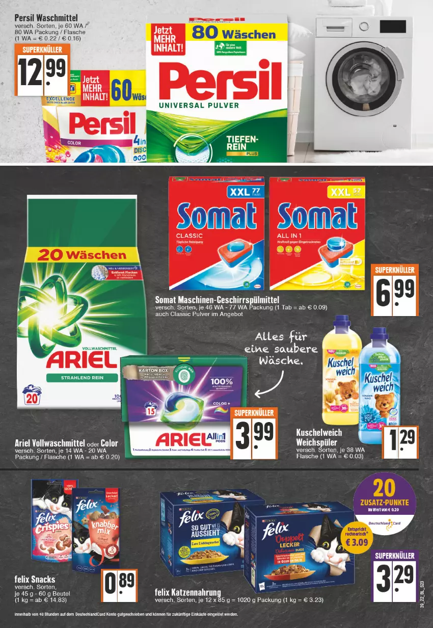 Aktueller Prospekt Edeka - Angebote der Woche - von 26.09 bis 01.10.2022 - strona 23 - produkty: angebot, ariel, erde, felix, flasche, geschirr, geschirrspülmittel, katzennahrung, kraft, Kuschelweich, persil, persil waschmittel, Reinigung, snack, snacks, somat, spülmittel, Ti, vollwaschmittel, waschmittel, weichspüler