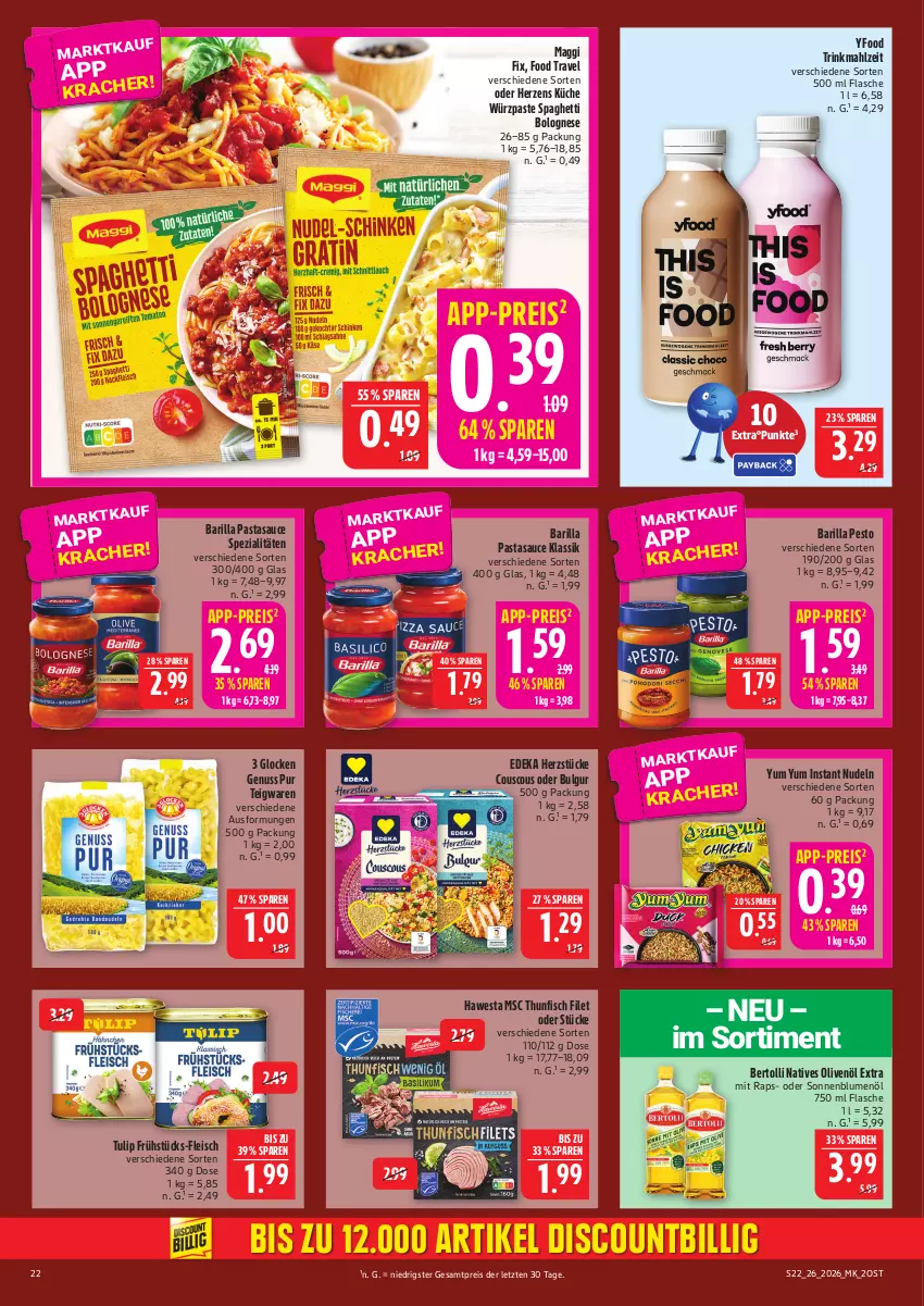 Aktueller Prospekt Marktkauf - Prospekt - von 21.06 bis 27.06.2026 - strona 22 - produkty: barilla, bertolli, blume, blumen, blumenöl, bolognese, bulgur, deka, discount, eis, filet, fisch, flasche, fleisch, hawesta, küche, LG, maggi, natives olivenöl, nudel, nudeln, nuss, olive, oliven, olivenöl, olivenöl extra, pasta, pesto, reis, sauce, sonnenblume, sonnenblumen, sonnenblumenöl, spaghetti, spaghetti bolognese, Spezi, teigwaren, thunfisch, Ti, tulip, Yum Yum, ZTE