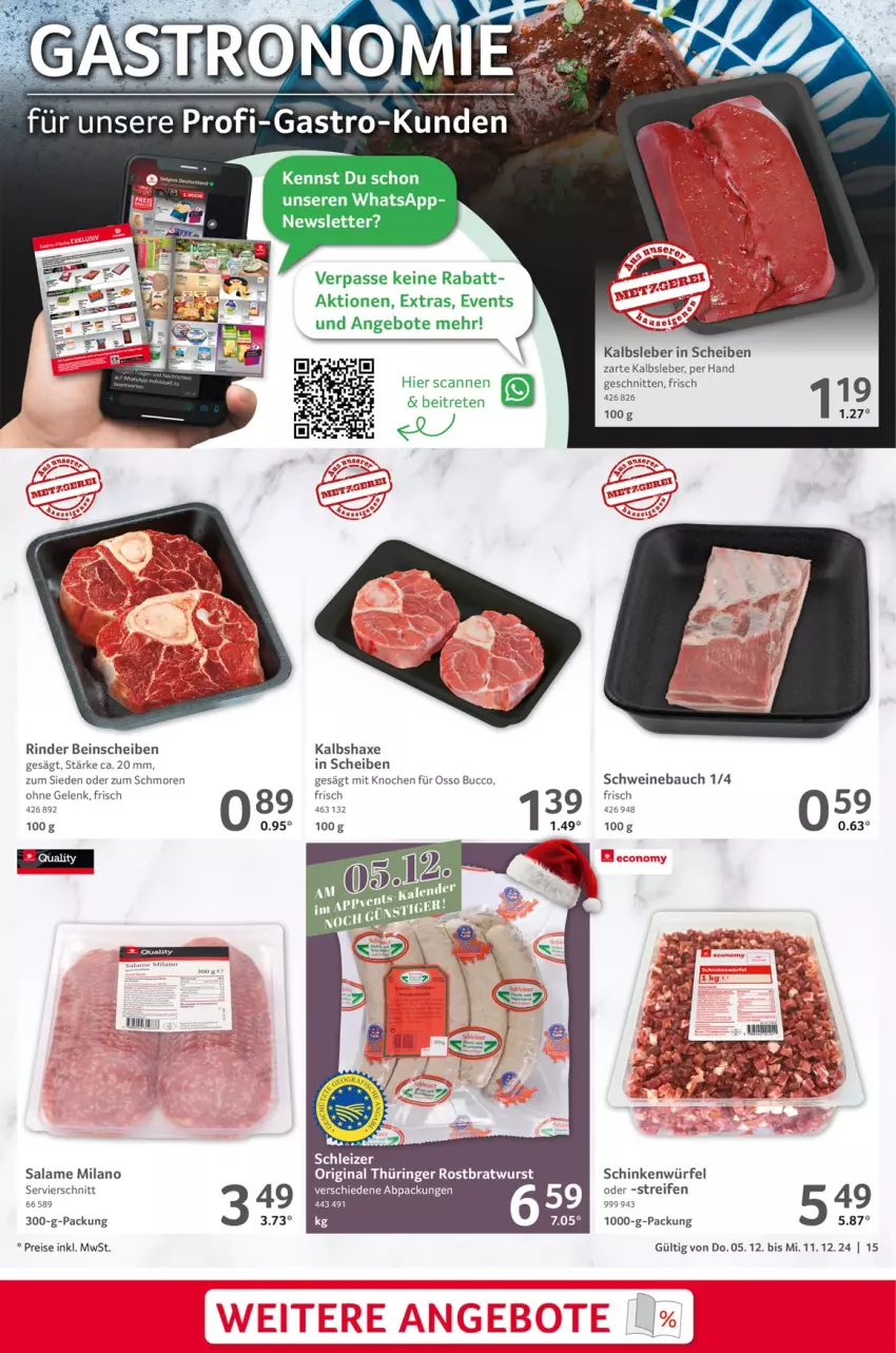 Aktueller Prospekt Selgros - Food - von 05.12 bis 11.12.2024 - strona 15 - produkty: angebot, angebote, axe, Bau, bratwurst, eis, gin, Haxe, Kalbshaxe, Kalbsleber, original thüringer, reifen, reis, rel, rind, rinder, ring, rostbratwurst, schinken, schnitten, schwein, schweine, Schweinebauch, thüringer rostbratwurst, Ti, wein, weine, würfel, wurst