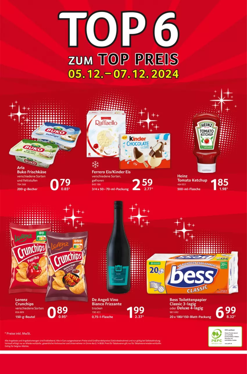 Aktueller Prospekt Selgros - Food - von 05.12 bis 11.12.2024 - strona 24 - produkty: angebot, angebote, arla, Becher, beutel, Buko, chips, crunchips, eis, ferrero, flasche, frischkäse, frizzante, heinz, Käse, ketchup, Kinder, LG, lorenz, papier, Rauch, reis, Ti, toilettenpapier, tomato ketchup