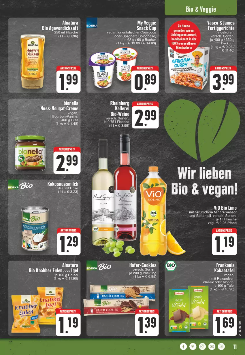 Aktueller Prospekt Edeka - Angebote der Woche - von 12.06 bis 17.06.2023 - strona 11 - produkty: agaven, aktionspreis, Alwa, beutel, bio, bolognese, bourbon, couscous, creme, dicksaft, eis, eispulver, kakao, kokos, kokosnuss, Kokosnussmilch, leine, milch, mineralwasser, natur, natura, nuss, nuss-nougat-creme, reis, saft, snack, spaghetti, spaghetti bolognese, Ti, vanille, veggie, wasser, wein, weine