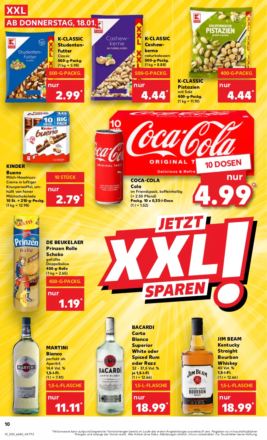 Aktueller Prospekt Kaufland - Prospekt - von 18.01 bis 24.01.2024 - strona 10 - produkty: angebot, aperitif, bacardi, bourbon, bourbon whiskey, Cashew, cashewkerne, coca-cola, cola, creme, de beukelaer, Doppelkekse, ente, flasche, haselnuss, Haselnusscreme, jim beam, keks, kekse, kentucky straight, Kinder, kinder bueno, martini, milch, natur, nuss, pistazien, prinzen rolle, rum, salz, schoko, schokolade, studentenfutter, Ti, tuc, whiskey, ZTE