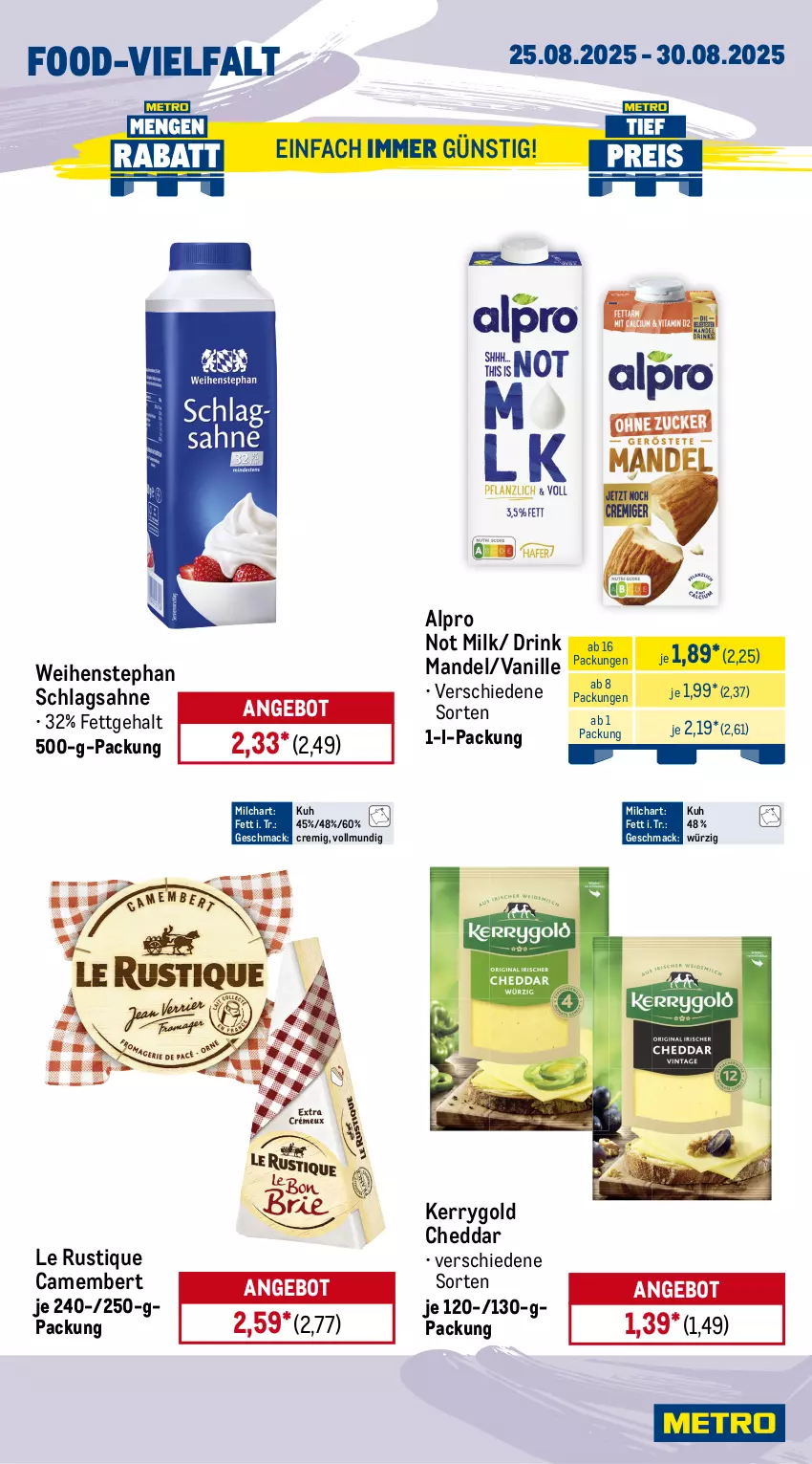 Aktueller Prospekt Metro - Wochen-Angebote - von 25.08 bis 30.08.2025 - strona 10 - produkty: alpro, angebot, camembert, cheddar, cocktail, cola, drink, gurke, gurken, kerrygold, Le Rustique, mac, mandel, milch, obst, peperoni, Peroni, rispentomaten, rucola, sahne, schlagsahne, Ti, tomate, tomaten, vanille, weihenstephan